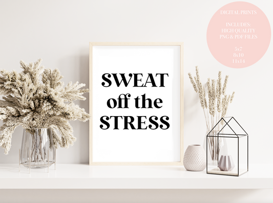 Sweat off the Stress | Digital Download
