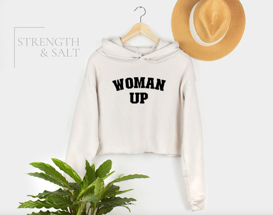 Woman Up Cropped Sweatshirt