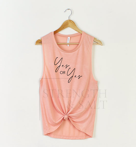 Yes or Yes Muscle Tank