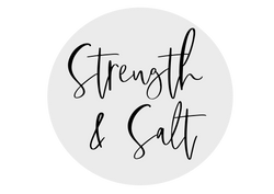 Strength & Salt