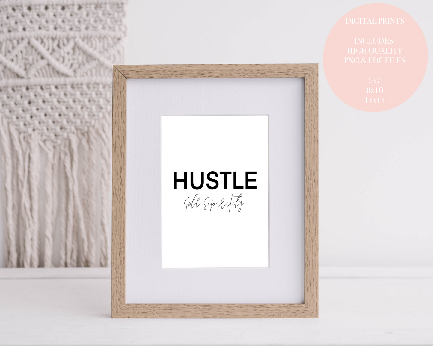 Hustle Sold Separately  |  Digital Download