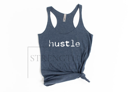 Hustle Type Racerback Tank