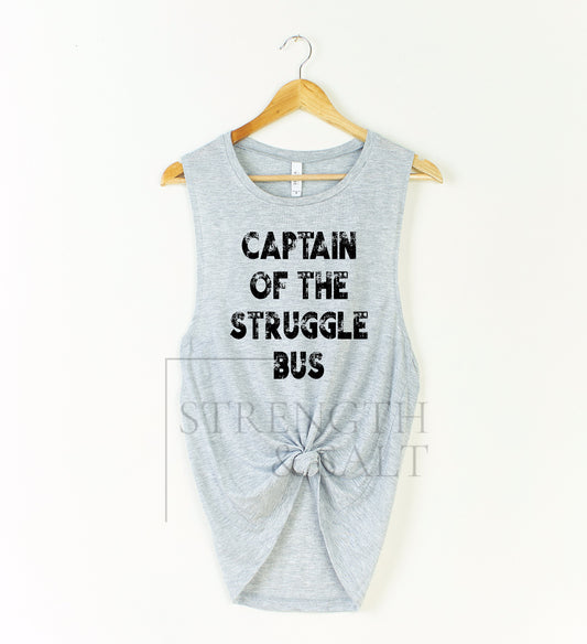 Captain of the Struggle Bus Muscle Tank