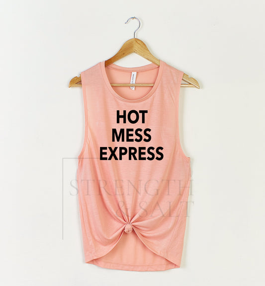 Hot Mess Express Muscle Tank