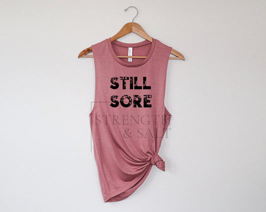 Still Sore Muscle Tank