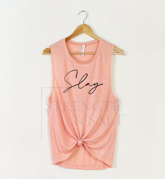 Slay Muscle Tank