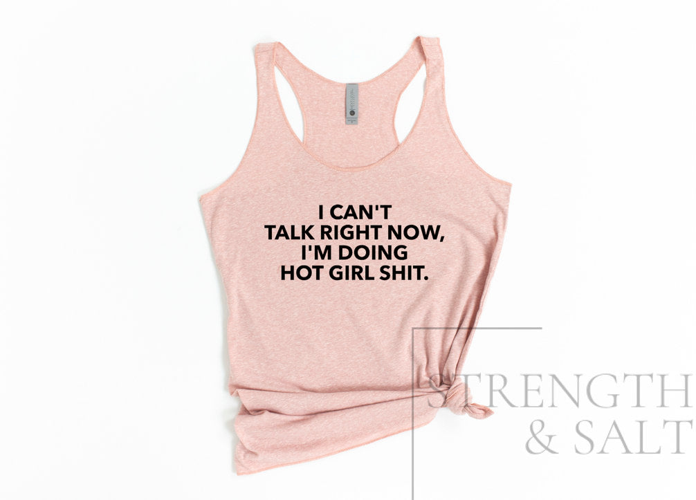 Hot Girl S*** Racerback Tank