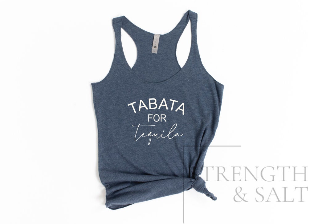 Tabata for Tequila Racerback