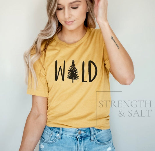 Wild Tee | Wild Tree Shirt | Women's Hiking Shirt | Adventure Shirt | Camping Shirt Women | Unisex Tee | Outdoor Shirt | PNW Shirt